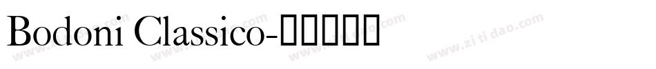 Bodoni Classico字体转换